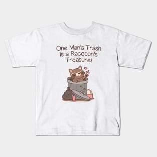 One Man's Trash Is A Raccoon's Treasure Kids T-Shirt